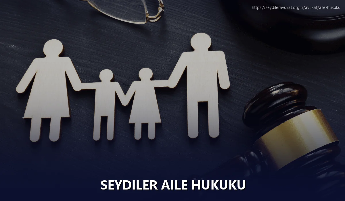 Seydiler Aile Hukuku