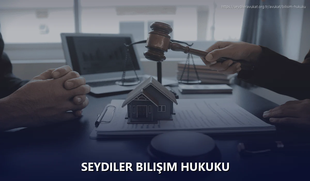 Seydiler Bilişim Hukuku