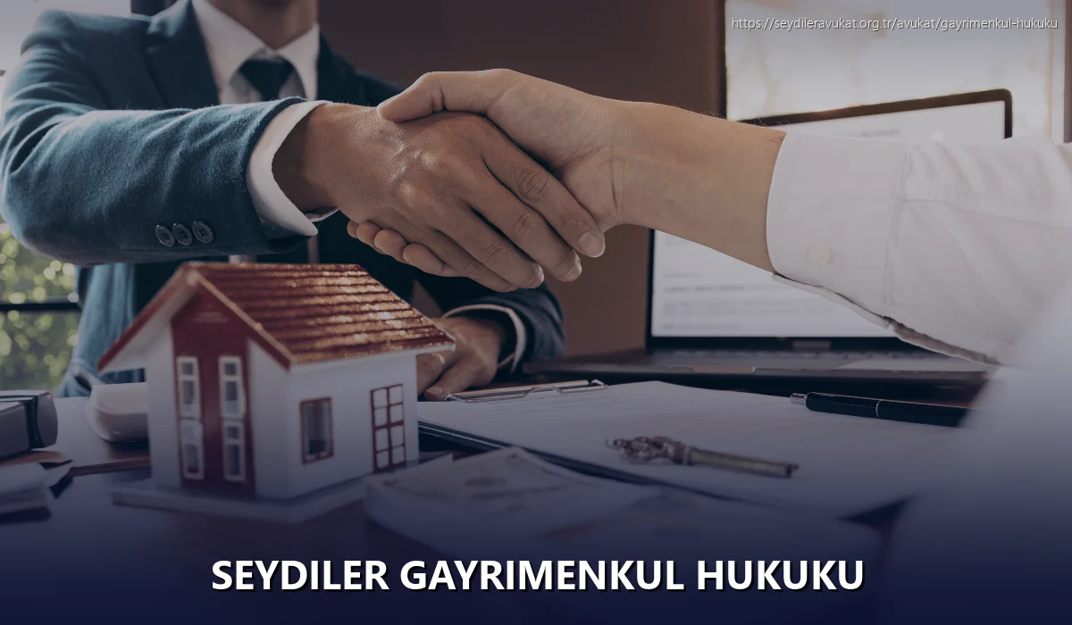 Seydiler Gayrimenkul Hukuku