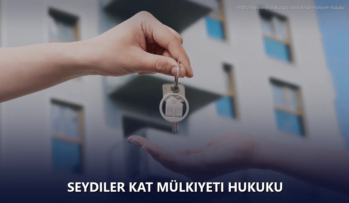 Seydiler Kat Mülkiyeti Hukuku