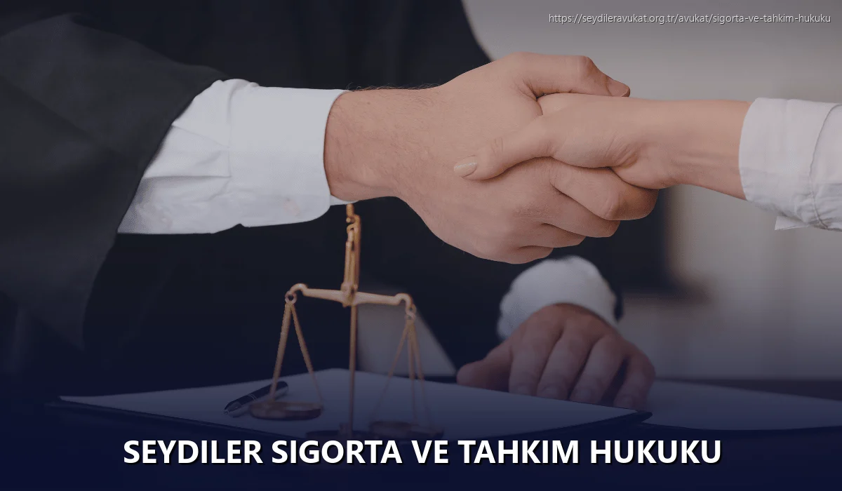 Seydiler Sigorta ve Tahkim Hukuku