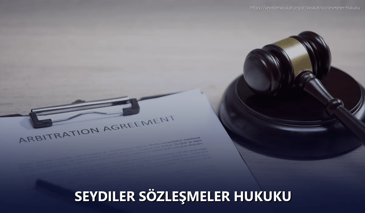 Seydiler Sözleşmeler Hukuku
